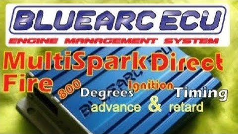 Multi Spark BlueArc Ecu in the BlueArc ecu software you can advance and retard the ignition timing