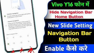 How To Hide Navigation Bar Home Button in Vivo y16 | Vivo y16 new Secret Setting Navigation Bar Hide