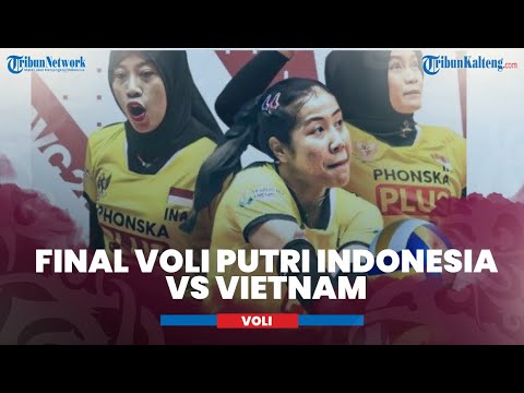 Final Voli Putri Indonesia vs Vietnam AVC Challenge Cup 2023