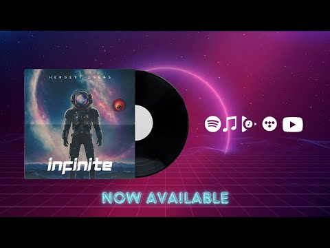 New Single: "Infinite" (2024) -  Hergett Oseas
