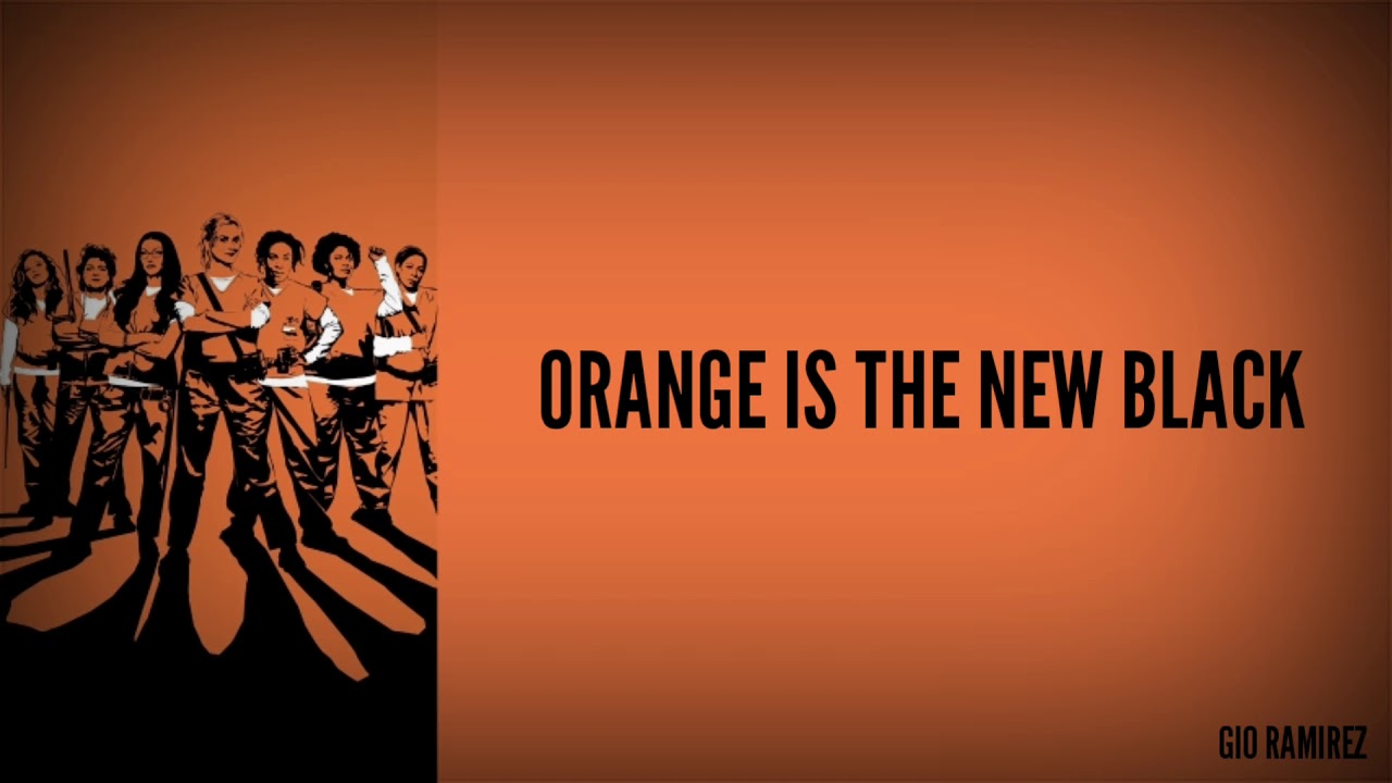 The Orange Is The New Black Soundtrack