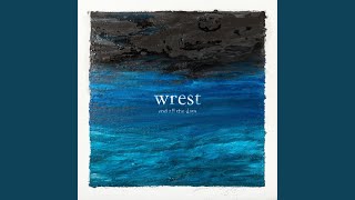 Video thumbnail of "Wrest - Lost On You"