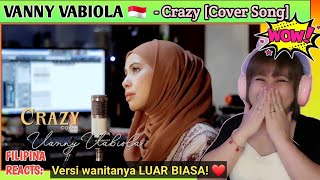 [Reacts] : Vanny Vabiola - Crazy By Julio Iglesias (Cover Song)
