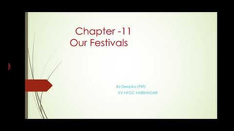 Class 2 EVS Chapter 11 (Our Festivals)