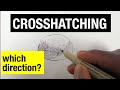 How do you choose the right direction  shading with crosshatching pt 1