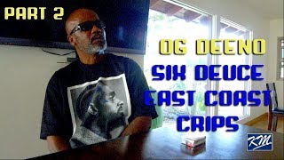OG Deeno East Side Six Deuce Neighborhood East Coast Crips on Florence 13 Part 2