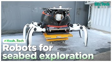 [BizTech KOREA] Robots for seabed exploration [#Hash_Tech]