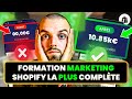 Formation marketing shopify guide pas  pas 10kmois