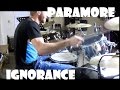 Paramore - Ignorance - Drum Cover