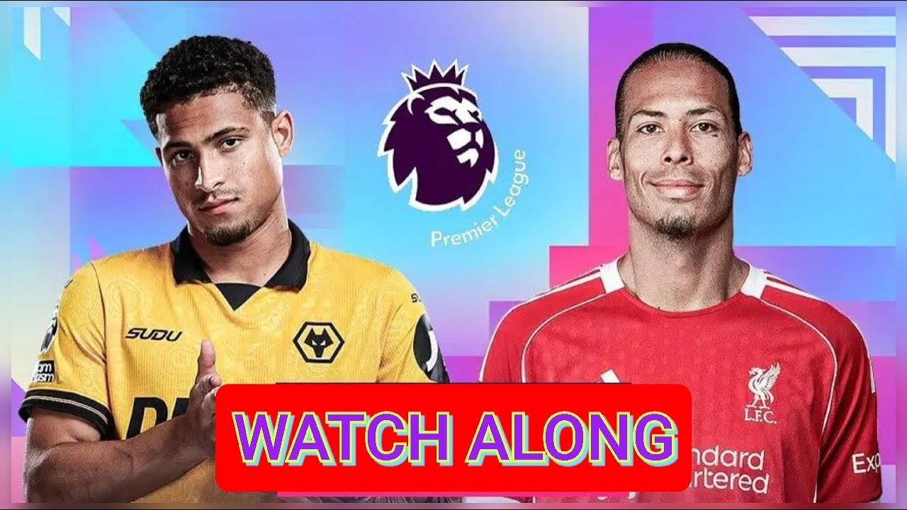 ⚽ LIVE: ဝုဗ် vs လီဗာပူးလ် လီဗာပူးလ်တို့ ဝုဗ်ကွင်းမှာ ၃ မှတ် အပြည့်ယူနိုင်မလား?