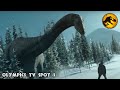 Jurassic World: Dominion Winter Olympics TV Spot #3 | Apatosaurus!