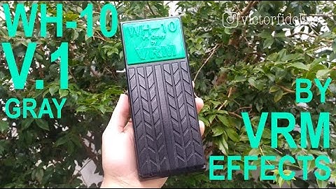 WH-10 V.1 Gray by VRM Effects | Full Review by Victor Fidelis