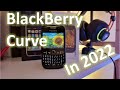 One day in 2022 with my BlackBerry Curve: How to use it in 2022, what works/what not & Full Review!