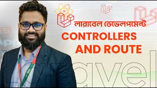 Laravel Blade templates & Layouts Controllers and Route
