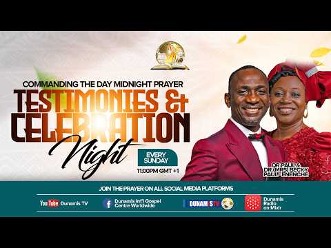 COMMANDING THE DAY MIDNIGHT PRAYER || TESTIMONIES AND CELEBRATION NIGHT || 12-07-2026