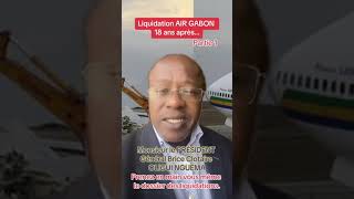 ´INTERPELLATION SUR LA LIQUIDATION DE AIR GABON ´