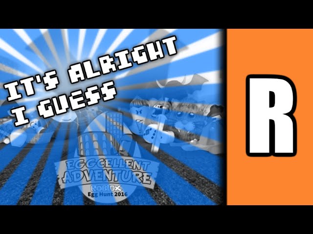 Eggventure 2016 A Roblox Review Youtube - eggventure 2016 a roblox review youtube egg hunt 2013 retrospective a roblox review Eggventure 2016 A Roblox Review Youtube - egg hunt 2013 retrospective a roblox review