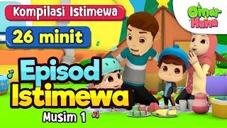 Koleksi Cerita Kanak Kanak Islam | Episod Istimewa Musim 1 | Omar & Hana