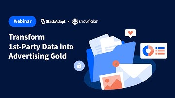 Transform 1st-Party Data into Advertising Gold [StackAdapt Webinar]