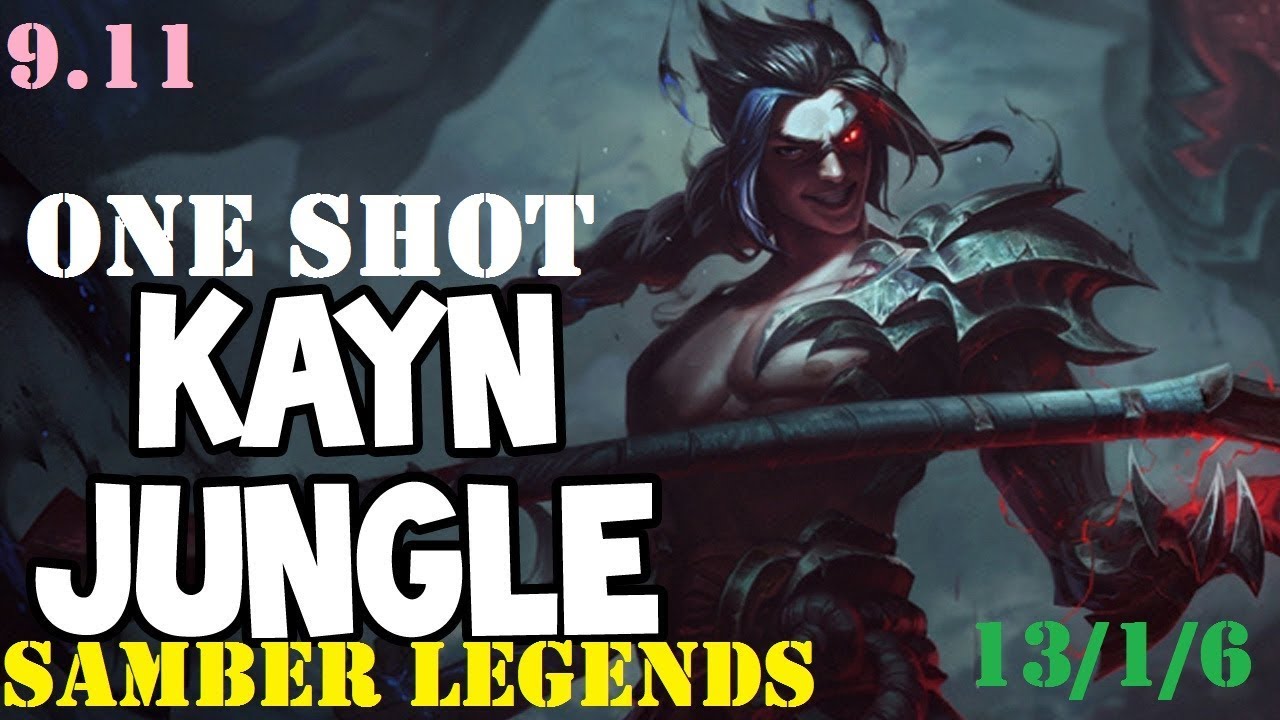 Kayn jungle gameplay [Samber Legends]