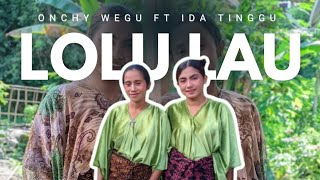 LOLU LAU-Lagu Ende Lio Terbaru 2026 (Onchy Wegu ft Ida Tinggu)