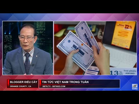 aaaaaaaaa – cảnh báo xấu cho thị trường tài chính, tín dụng? | Việt Nam Trong Tuần với Điếu Cày