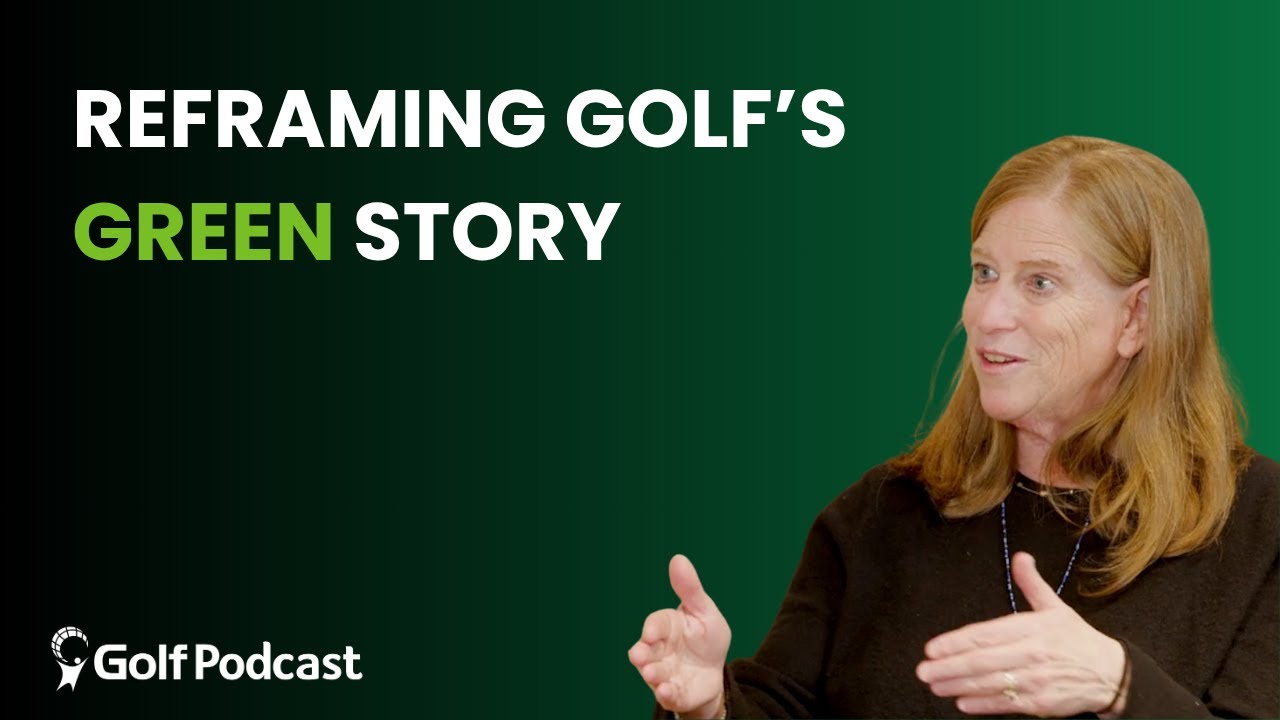 How Golf Can Demonstrate Value, Growth & Environmental Leadership with Elizabeth Guertal
