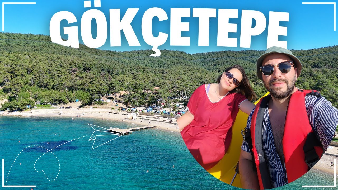 Gökçetepe’de Kamp: Deniz, Orman ve Huzur Dolu Bir Kaçamak #BizimleGezGör