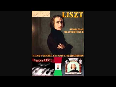 LISZT Hungarian Rhapsody 6 (HD) - Pianist Michel M...