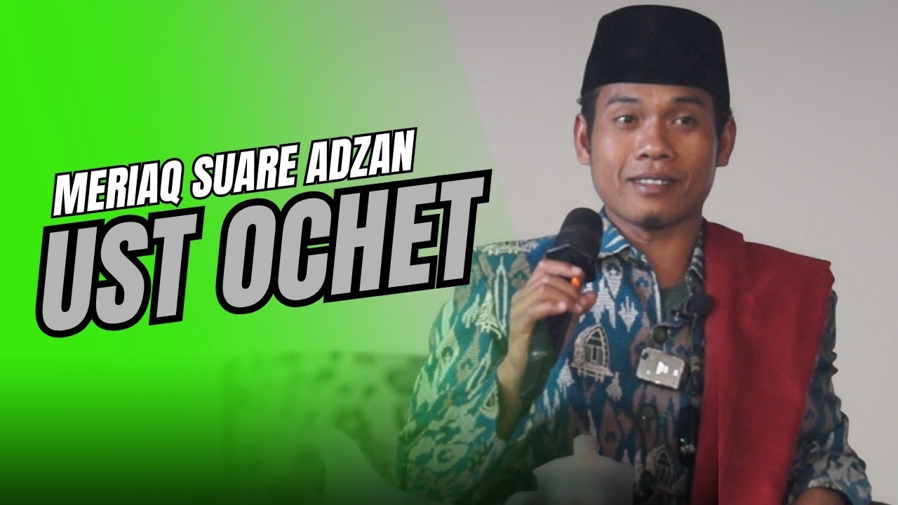 Ceramah lucu ustadz Muhammad Ihsan‼️ Meriaq suare adzan Ust ochet‼️ MT bawaq paoq @ceramahlombok