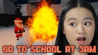 ROBLOX GO TO SCHOOL AT 3AM