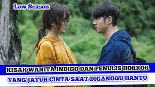 DRAMA THAILAND ROMANTIS TERBARU 2023 HORROR THRILLER SUB INDO - Sinopsis Drama Low Season