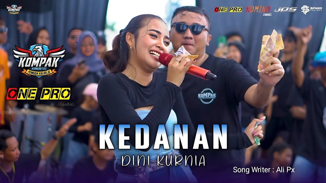 Kedanan - Dini Kurnia - ONE PRO Live Pemuda Kompak Kalirejo