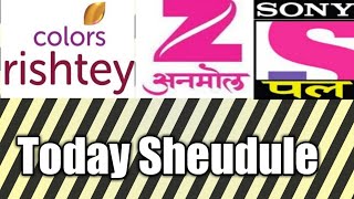 Zee Anmol / Sony Pal / Colours Rishtey # Sheudule ### 😀😀😀 screenshot 5