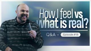 Managing Emotions | Q&a With Brother Chris Episode #18