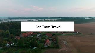 Far From Travel