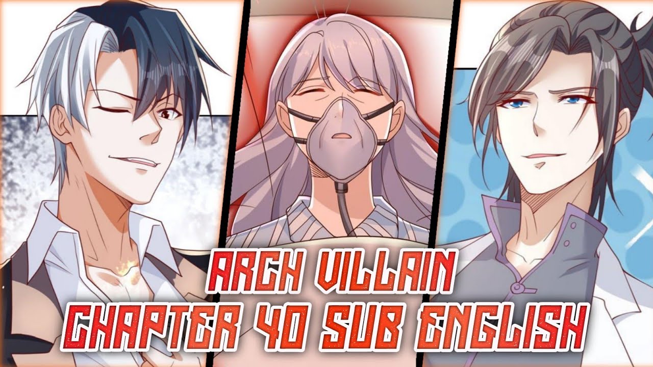 Arch Villain System Ch 1 Arch Villain [Chapter 40 Sub English] - YouTube