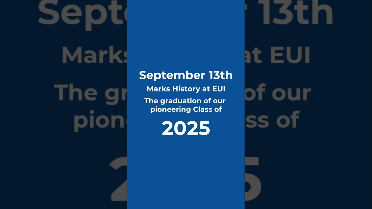 EUI Class of 2025 | Celebrating Success with Our Professors & TAs