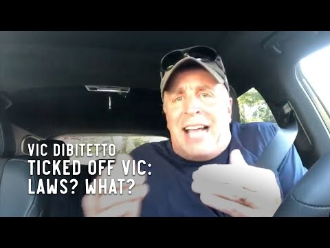 Ticked Off Vic: Laws? What?