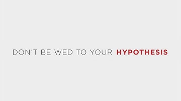 18. Research Design: Don’t Be Wed To Your Hypothesis (LE: Module 3, Part 3)