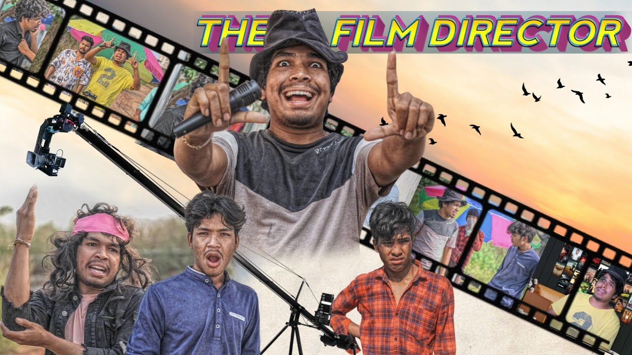 The Film Director Part 3 | Film Director Comedy Video 