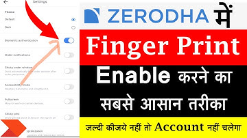 How To Enable Fingerprint in Zerodha, zerodha kite fingerprint | totp in zerodha kite, kite password