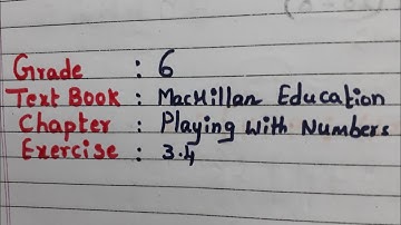 Ex 3.4 Playing with numbers grade 6 Macmillan Education / BODMAS