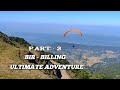 Paragliding | Bir-Billing | Day -2 | Ultimate Adventure