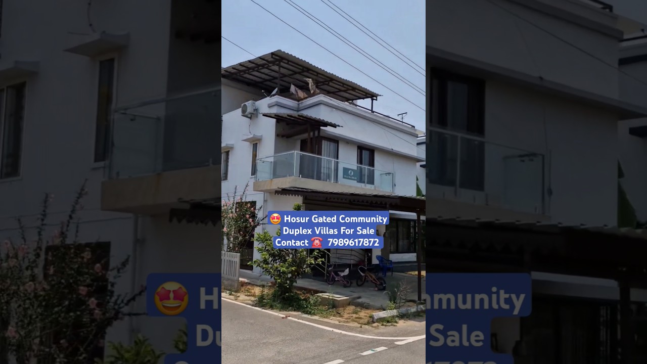 🤩 Hosur Gated Community Duplex Villas Sale ☎️ 7989617872  | 3 bhk Villas | Hosur Best Properties