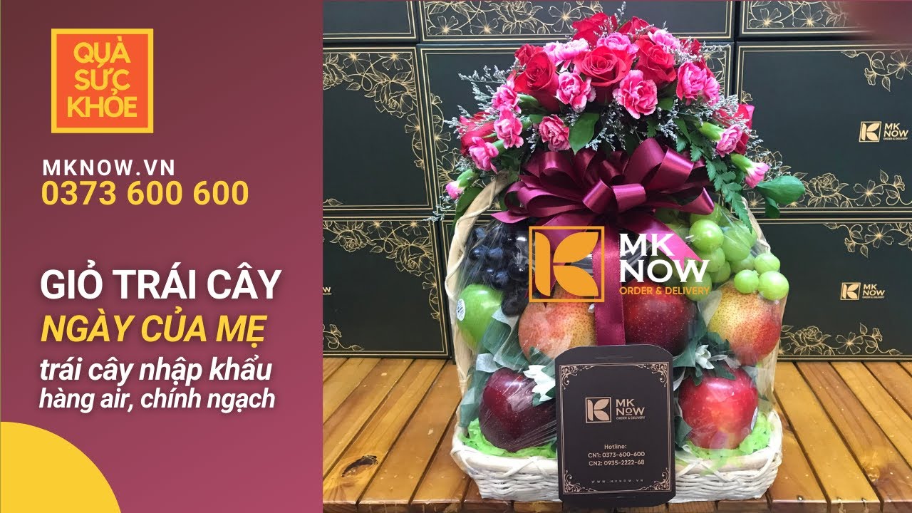 Giỏ trái cây chúc mừng Ngày của Mẹ | Quà tặng trái cây... - youtube