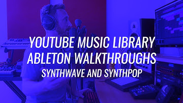 YouTube Music Ableton Walkthroughs: Part 2
