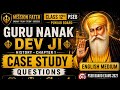“Guru Nanak Dev Ji Case Study Questions | English Medium | PSEB 2027 🔥”