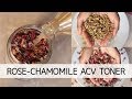 Easy DIY Rose-Chamomile Apple Cider Vinegar Toner for All Skin Types