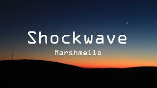 Marshmello - Shockwave ( Lyrics Video ) |  Marshmello | Shockwave | Lyrics | Feel The Music